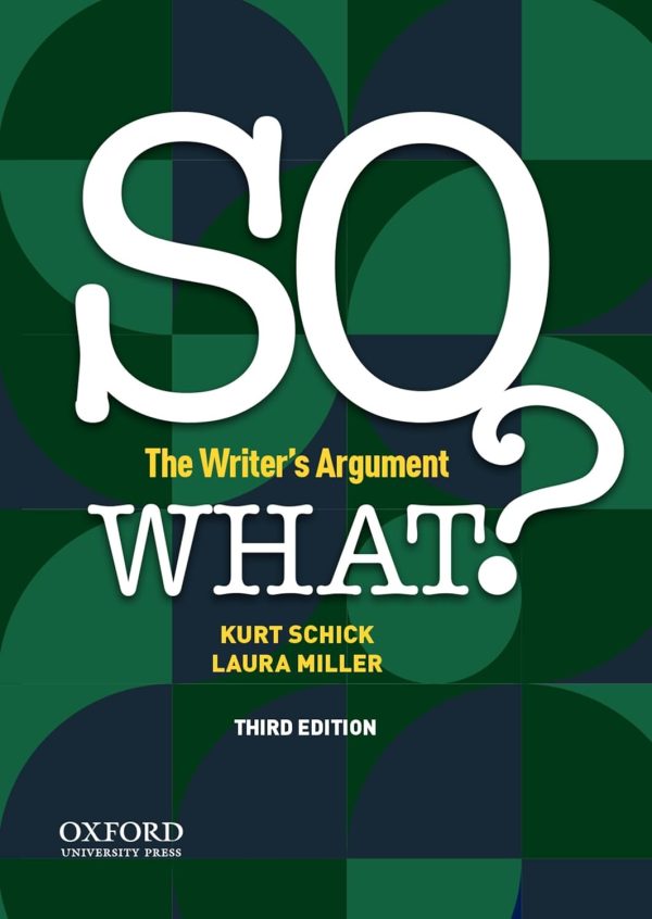 [eTextBook] (EPUB) [PDF] So What The Writer's Arguments 3rd Edition BY ...